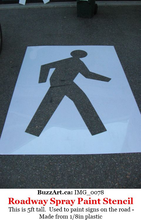 Walk right away road paint stencil - 1/8in thick